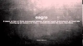 What does eagre mean