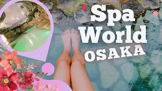 Osaka Spa World | Solo Japan Travel♨️ Japanese Onsen Hot Spring|女一人旅