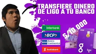 Transfiere dinero de LIGO PERU a Tu BANCO BCP, BBVA Y INTERBANK