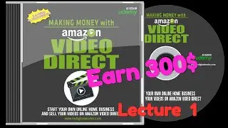 Make More Than 300$ With Amazon Video Direct |Amazonincome|Courseguru