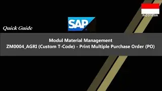SAP ZM0004_AGRI - Print Multiple Purchase Order (PO)