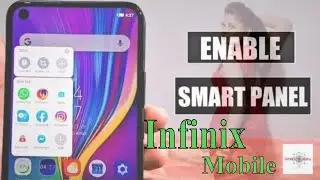 How to Enable Smart Panel Infinix Note 7 Lite Mobile || New Setting Infinix | world Solution