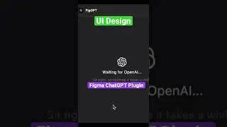 Figma ChatGPT Plugin for UI Design 