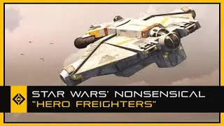 Why Star Wars "Light Freighters" Are Nonsense