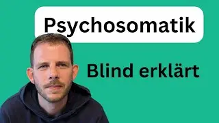 Psychosomatik - Einbildung oder echte Krankheit?