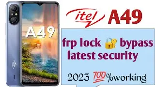 itel a49 frp bypass