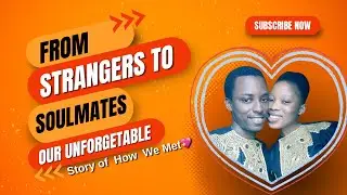 Warning: Our ‘How We Met’ story is UNUSUAL!