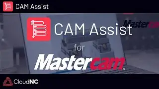 CAM Assist for Mastercam