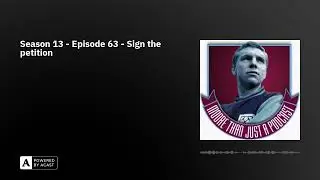 Season 13 - Episode 63 - Sign the petition