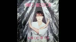 Miko Mission How Old Are You Vocal Version