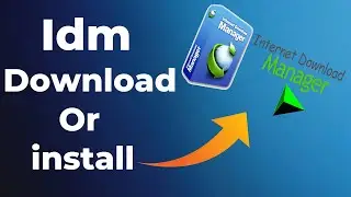 How To Download And Install Internet Download Manager | Tech Bi Talk