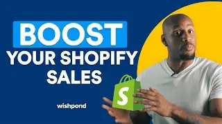 How to Increase Your Shopify Sales | 5 Shopify Marketing Strategies