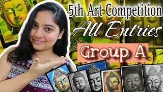 5th Art competition 2024 🛑Group A Entries🛑