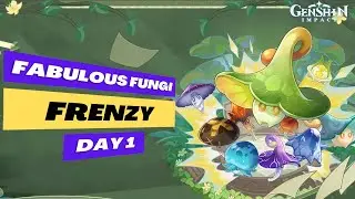 Genshin Impact: Fabulous Fungi Frenzy - Day 1