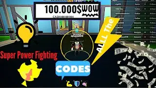 ALL The Codes In (💥 Super Power Fighting Simulator)