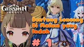 3.4 Event Quest : Dentang Lonceng di Malam yang Indah Part 1 | Genshin Impact