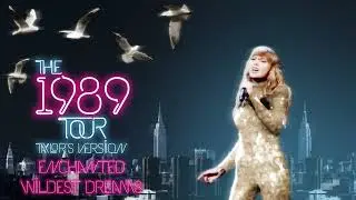 Taylor Swift - Enchanted / Wildest Dreams (Live Studio Version) [The 1989 Tour Taylor's Version]