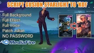 Script Gusion Starlight To KOF | Script Skin Gusion KOF Full Effect