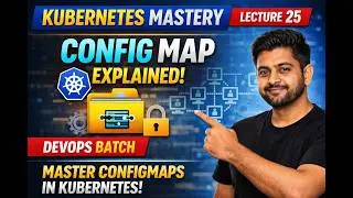 Mastering DevOps Batch Lecture 25 Kubernetes ConfigMap Explained