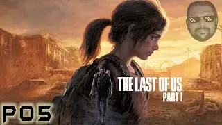 The Last of Us™ Part I - P05/05 - Twitch VOD (June 18th, 2023)