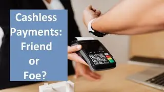 The Cashless Future
