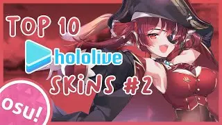 「Osu!」Top 10 Hololive Skins #2