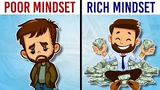 9 Mindsets that truly separate the Rich from the Poor | Rich Mindset