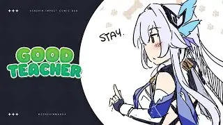 Good Teacher | Genshin Impact Comic Dub