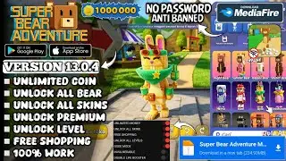 Super Bear Adventure Mod Apk v13.0.3 New 2026 - Unlimited Money & Unlock All Skins