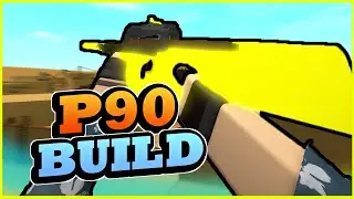 UGLIEST SMG??!! P90 Best Build Guide Phantom Forces 2023 