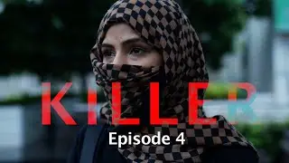KILLER | WOMEN | Ep 4 | New Release | original | 4K | Full Hd |