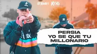El Rodri - Persia / YO SE QUE TU / Millonario (Video Oficial)