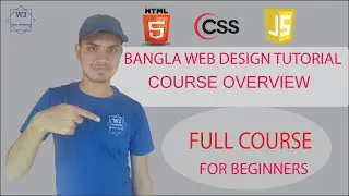 Web Design Tutorials for beginners in Bangla-Course Overview| ওয়েব ডিজাইন বাংলা টিউটোরিয়াল |