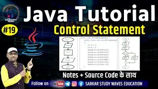 19. JAVA Programming Tutorial | Control Statement- Decision Making, Looping, Jump Statement