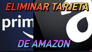 Como eliminar tarjeta de amazon desde tu celular 2023