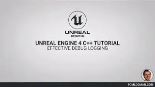 C++ Tips & Tricks for Debugging [Unreal Engine 4]