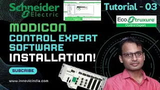 Control Expert Tutorial 3 - Schneider Electric Modicon Control Expert Software Installation Tutorial