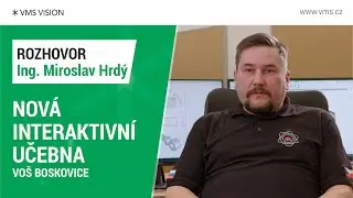 Jak VOŠ a SŠ Boskovice využívá novou interaktivní učebnu? | VMS VISION