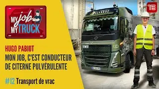 Mon Job, c’est conducteur de citerne pulvérulente