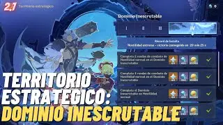 EVENTO SENDEROS PELIGROSOS TERRITORIO ESTRATÉGICO: DOMINIO INESCRUTABLE | Genshin Impact 2.7 