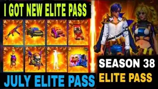 NEW ELITE PASS | JULY SEASON 38 ELITE PASS 😍⚡...