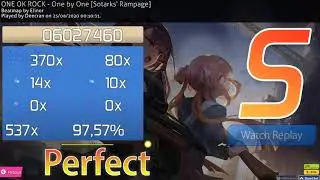 [Osu!] ONE OK ROCK - One bye One [Sotarks' Rampage] FC