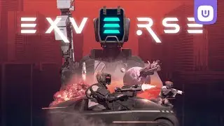 EXVERSE Trailer l Ultra Games
