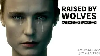 Raised By Wolves What We Know So Far