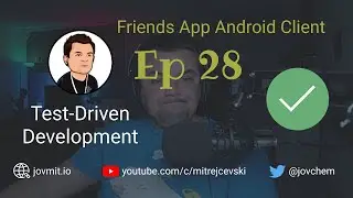 Friends App Android Client Ep28 - TDD on Android Screencast