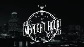 The Midnight Hour 121: Twenty Nineteen