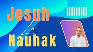 Uk Lian - Jesuh le Nauhak