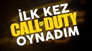OYNADIĞIM EN İYİ CALL OF DUTY OYUNU