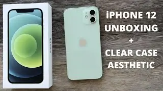 iPhone 12 Green Unboxing + Clear Case Aesthetic