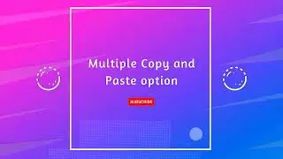 -How to use MULTIPLE COPY PASTE OPTION(CLIPBOARD ) in Ms Word